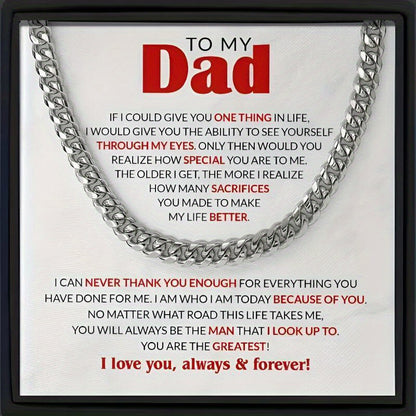 To my Dad: Father's Day Gift For Dad, Silver Cuban Necklace Statement Simple Cuban Necklace From Daughter, Son, Wife, Unique, High Quality Material Exquisite Design Gift For Him Card Gift Box