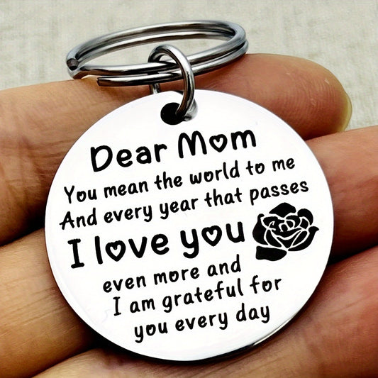 Dear Mom: Stainless Steel Round Keychain, With Engraved "Dear Mom I Love You" & Rose Design, Heartfelt Mother's Day, Birthday, Christmas Accessory For Mom