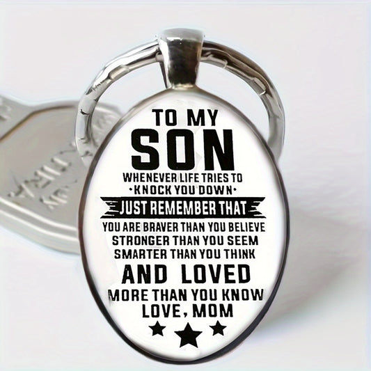 To my Son from Mom: Inspirational Keychain, "To My Son" Encouraging Message From Mom, Alloy Metal, Birthday/Graduation Durable Keyring, Motivational Family Keepsake