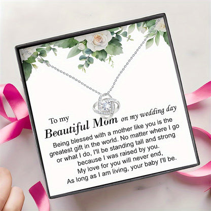 To my Beautiful Mom: Gift Box Love Knot Necklace, Mother of the Bride Gifts, Mother of the Groom Gifts, Gifts for Mom, Gift for Mother