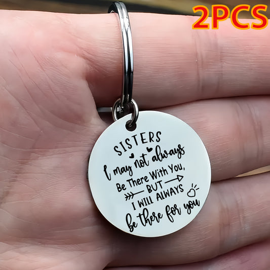 2pcs Sister Keychain Set - 'Sisters May Not Always Be There With You' Friendship Gift for Christmas, Birthdays, and Special Occasions