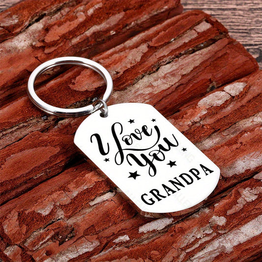 Stainless Steel "I Love You Grandpa" Keychain – Thoughtful Christmas, Valentine’s Day, or Father’s Day Gift for Grandfather