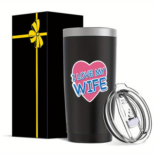 20oz 'I Love My Wife' Insulated Stainless Steel Tumbler – Perfect Travel Mug for Her | Ideal Birthday, Christmas, or Anniversary Gift | Durable & Stylish for Outdoor Sports & Fitness