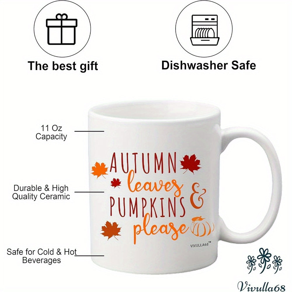 Autumn Leaves and Pumpkin Please 11oz Mug – Sweater Weather Coffee Mug