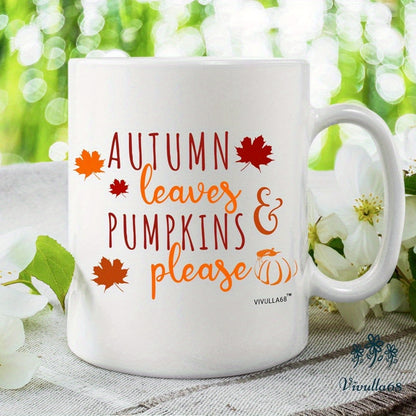 Autumn Leaves and Pumpkin Please 11oz Mug – Sweater Weather Coffee Mug