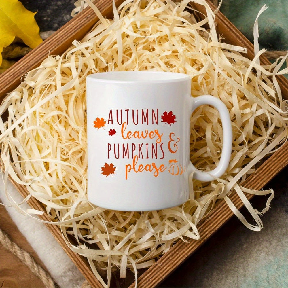 Autumn Leaves and Pumpkin Please 11oz Mug – Sweater Weather Coffee Mug