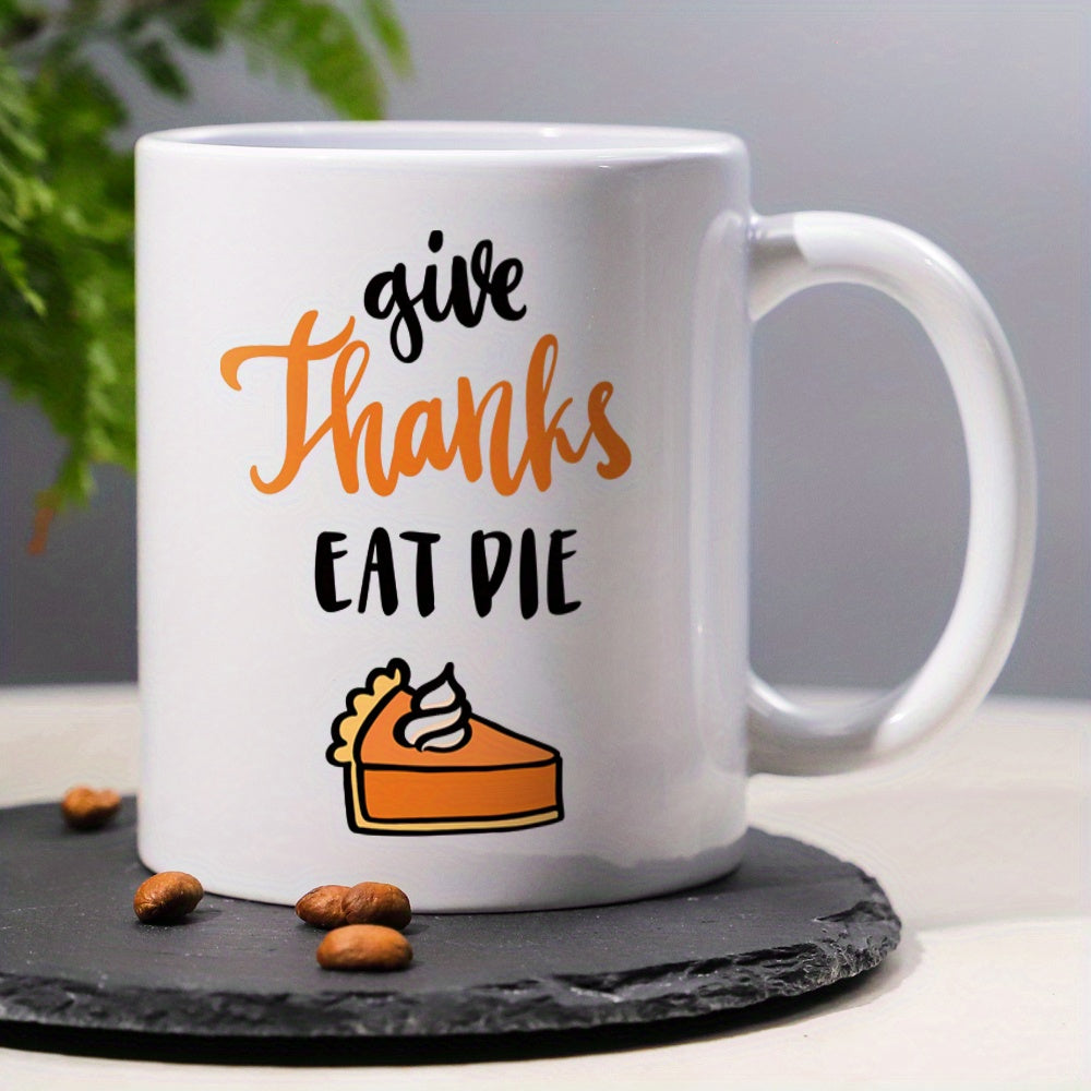 Give Thanks Eat & Die Pattern Design Ceramic Coffee & Tea Mug – 11 oz