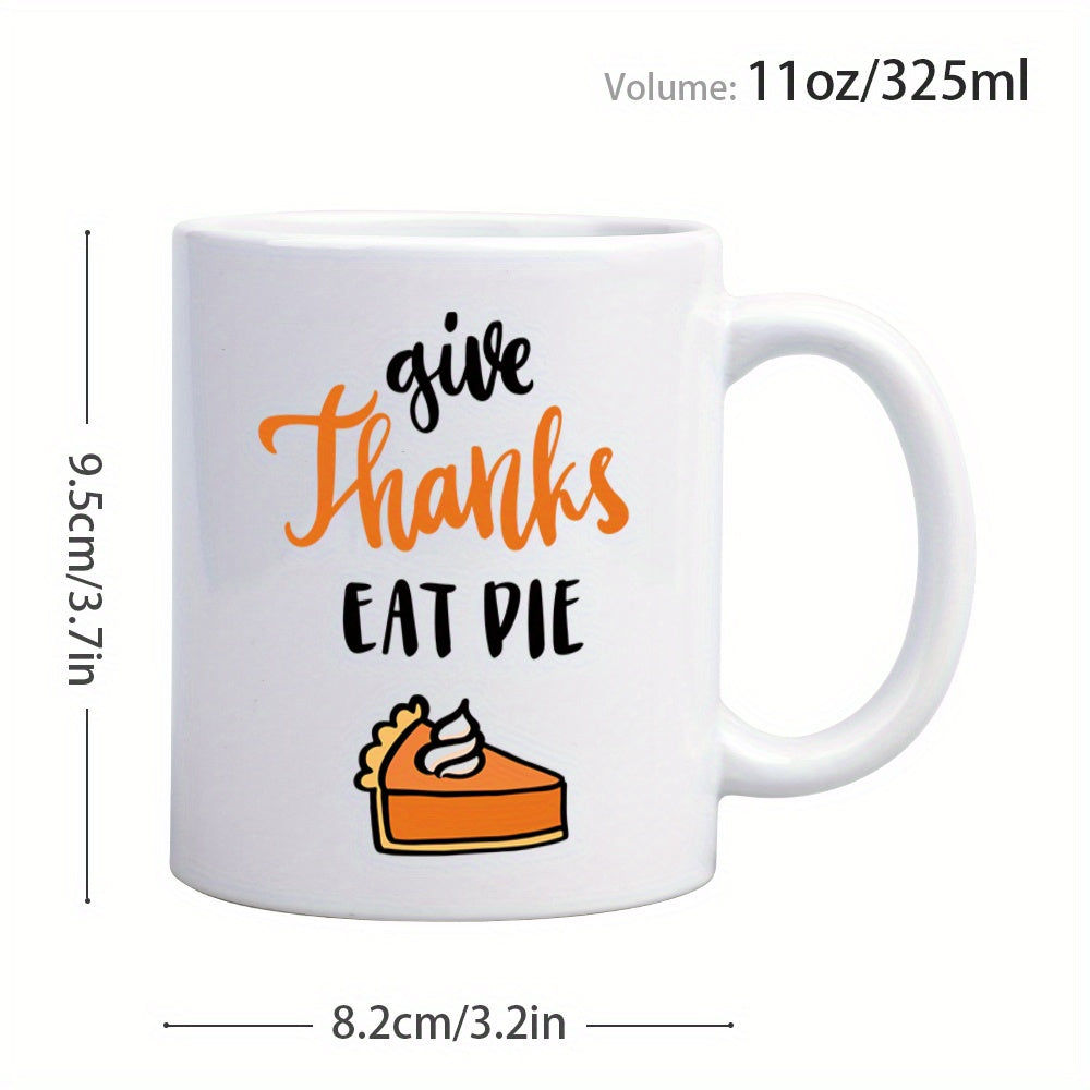 Give Thanks Eat & Die Pattern Design Ceramic Coffee & Tea Mug – 11 oz