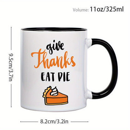 Give Thanks Eat & Die Pattern Design Ceramic Coffee & Tea Mug – 11 oz