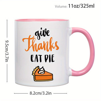 Give Thanks Eat & Die Pattern Design Ceramic Coffee & Tea Mug – 11 oz