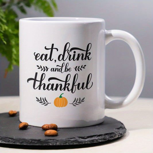 Eat, Drink, and Thank Thanksgiving Pumpkin Pattern Ceramic Coffee & Tea Mug – 11 oz