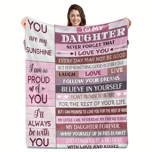 To My Daughter: Creative Text Letter Blanket – Soft Flannel Throw for Couch, Sofa, Office, Bed, Camping, and Travel – Multipurpose All-Season Gift Blanket