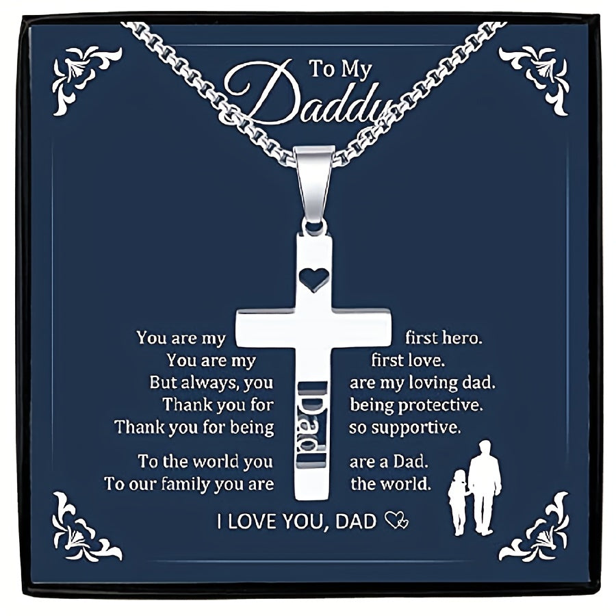 To my Daddy: Stainless Steel Minimalist Cross Necklace - Perfect Day Gift for Dad, Men's Chain Necklace with Simple Design