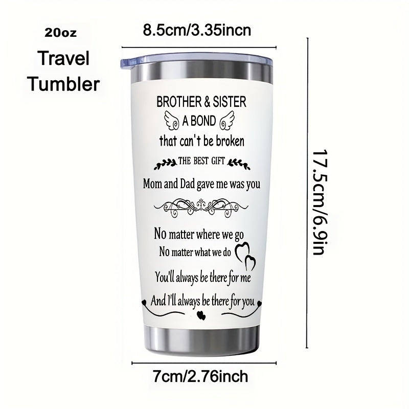 Brother Sister Engraved 20 oz Stainless Steel Tumbler - Double Wall Vacuum Insulated Travel Mug with Leak-Proof Lid - Perfect Gift for Siblings