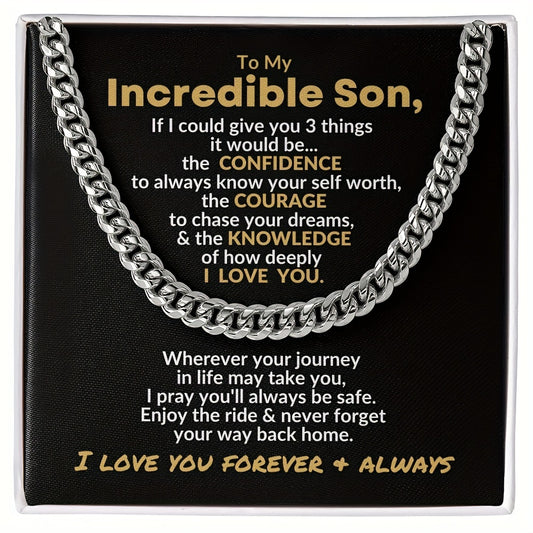 To my Incredible Son: Gift For Son | To My Son Cuban Link Chain Necklace Christmas Gift