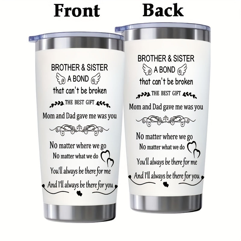 Brother Sister Engraved 20 oz Stainless Steel Tumbler - Double Wall Vacuum Insulated Travel Mug with Leak-Proof Lid - Perfect Gift for Siblings