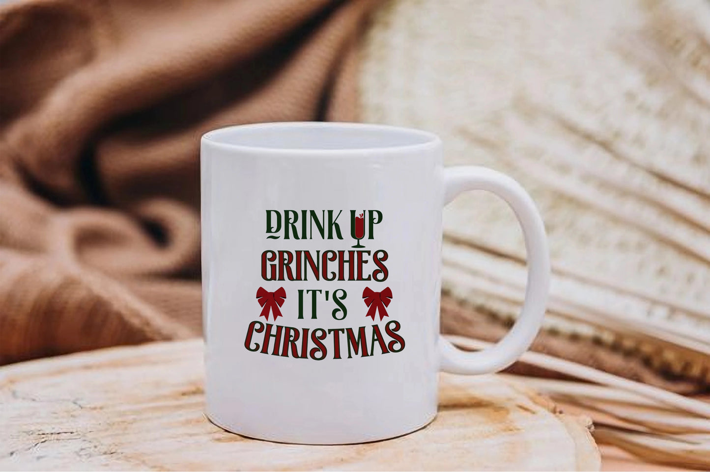 "Drink Up Grinches, It’s Christmas" Ceramic Coffee Mug – A Fun Gift for Holiday Cheer