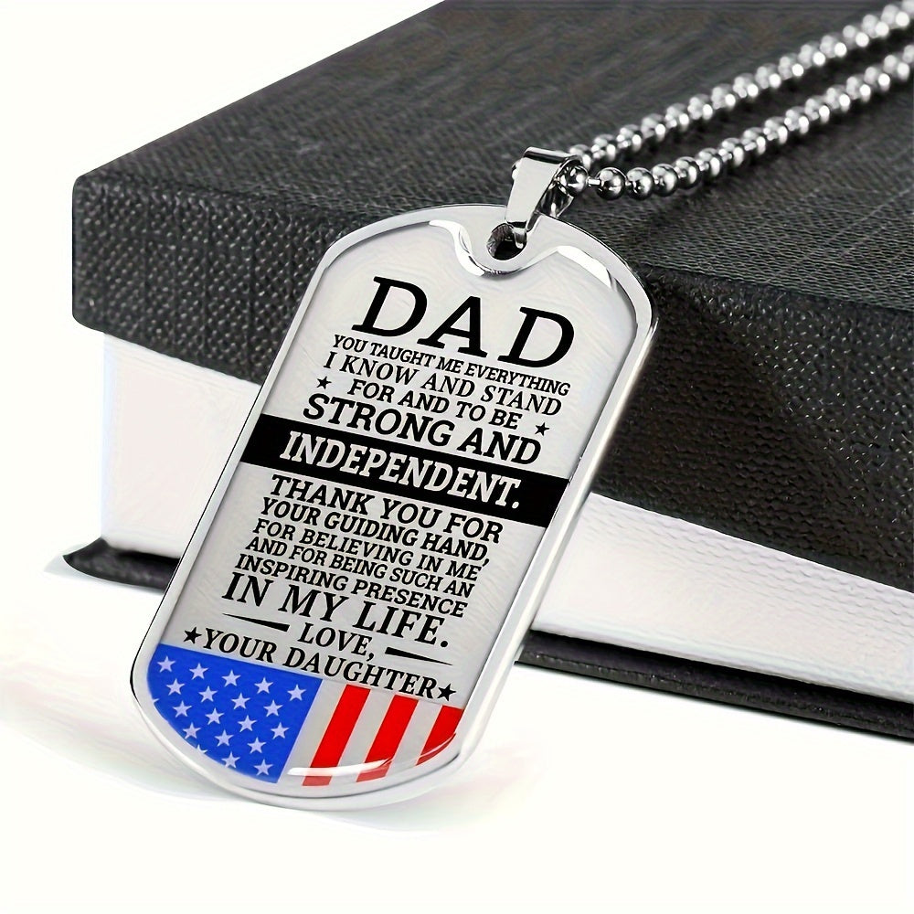 To my Dad from Daughter: Father's Day Gift from Daughter - Men's Stainless Steel Dog Tag Pendant Necklace with Inspirational Message for Dad - No Plating Jewelry Accessory