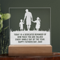 Someone Said Gift acrylic plaque valued with Father's Day message and silhouette of father and children