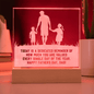 Someone Said Gift acrylic plaque valued with red LED light and Father’s Day message on wooden base