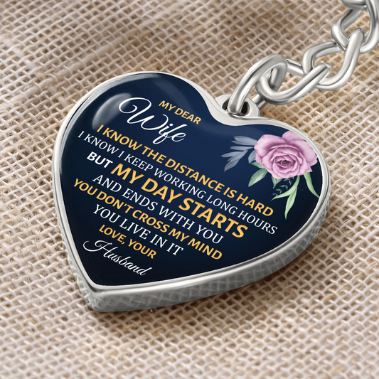 Gift for Wife – “My Dear Wife, I Know the Distance Is Hard” Graphic Heart Keychain