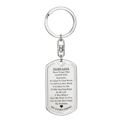 *To My Love: Keychain Gift for Husband, Wife, Boyfriend, or Girlfriend