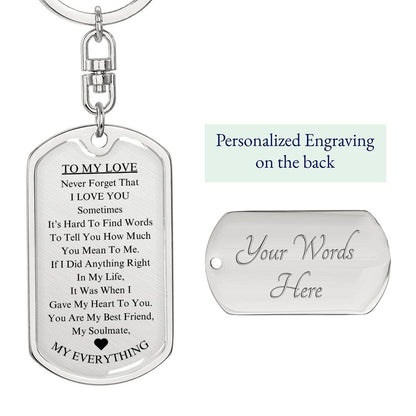 *To My Love: Keychain Gift for Husband, Wife, Boyfriend, or Girlfriend