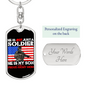 Gift for Son "He is not just a soldier, He is my Son..." Engraved Graphic Dog Tag Keychain