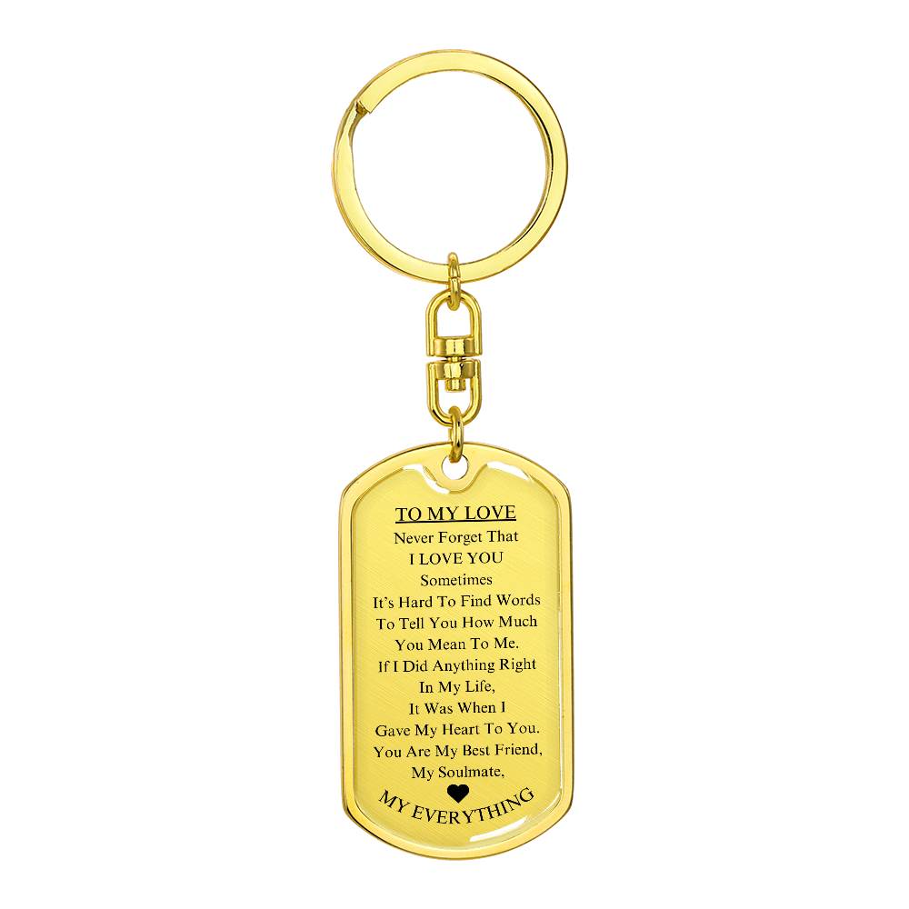 *To My Love: Keychain Gift for Husband, Wife, Boyfriend, or Girlfriend