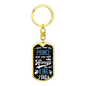“I May Find My Prince, But You Will Always Be My King, Dad” Graphic Dog Tag Keychain - Gift for Dad
