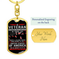 "A veteran is someone who has written a blank in the country..." Engraved Graphic Dog Tag Keychain Gift For Veteran