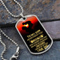 “To My Son – I Hope You Believe in Yourself as Much as I Believe in You” Dog Tag Necklace - Gift for Son