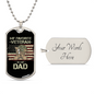 "My favorite veteran is my Dad..." Engraved Graphic Dog Tag Necklace Gift For Veteran Dad