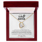 Gift for Sister (from Brother) – "I will always be right here standing behind you" Forever Love Necklace