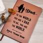 “To The World You Are a Dad, To Me You Are the World” Graphic Journal - Gift for Dad