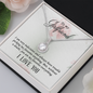 Gift for Girlfriend – “You're My Favorite Everything” Eternal Hope Necklace