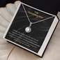 Gift for granddaughter "I know you will be one of the most..." Eternal Hope Necklace
