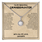 Gift for Granddaughter "Remember whose granddaughter you are..." Eternal Hope Necklace