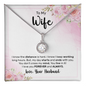 Gift for Wife – “You Don't Cross My Mind, You Live in It” Eternal Hope Necklace