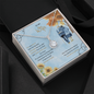 Gift for Wife " How special you are to me, you are my sunshine" Eternal Hope Necklace
