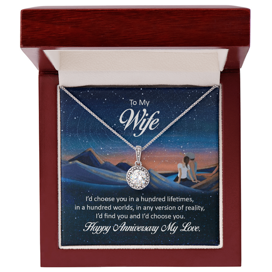 Gift for Wife – “I'd Choose You in Every Lifetime” Eternal Hope Necklace