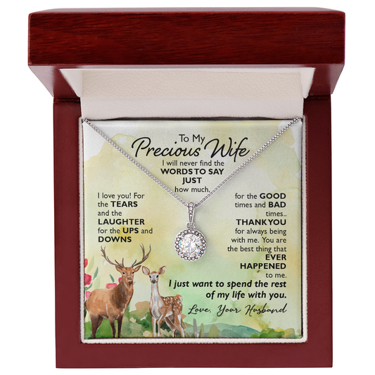 Gift for Wife – “ I just want to spend the rest of my life with you” Eternal Hope Necklace