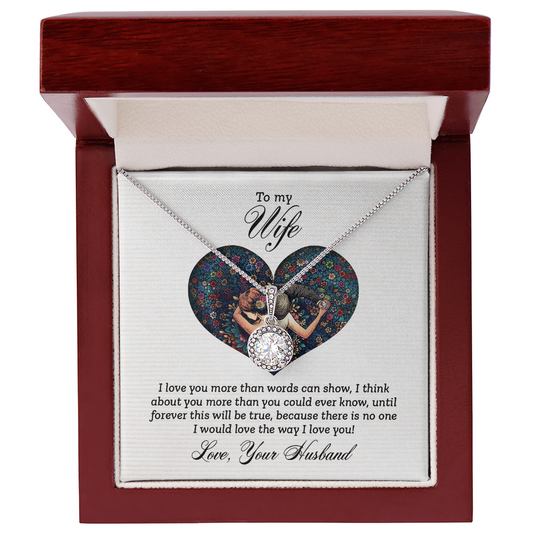 Gift for Wife – “I Love You More Than Words Can Show” Eternal Hope Necklace