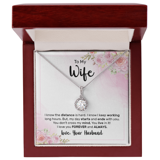 Gift for Wife – “You Don't Cross My Mind, You Live in It” Eternal Hope Necklace