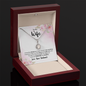 Gift for Wife – “You Don't Cross My Mind, You Live in It” Eternal Hope Necklace