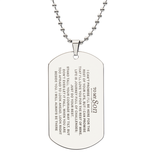 * "look right beside you... I will always be there..." Engraved Dog Tag Necklace Gift for Son perfect for Christmas, anniversaries, birthdays, Graduation, or simply as a heartfelt "just because
