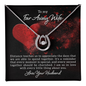 Gift for Wife – “My Far Away Wife” Lucky In Love Necklace