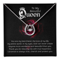 Gift for Wife – “My Beautiful Queen” Lucky In Love Necklace