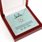 Gift for Sister (from Sister) – “No Better Friend Than You” Lucky In Love Necklace