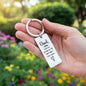 “You Will Always Be the First Man I Ever Loved” Engraved Rectangle Keychain - Gift for Dad